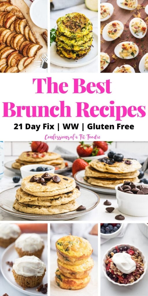 Food photo collage with pink and black text on a white rectangle. Text says, The Best Brunch Recipes | 21 Day Fix | WW | Gluten Free | Confessions of a Fit Foodie